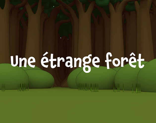 Une Étrange Forêt